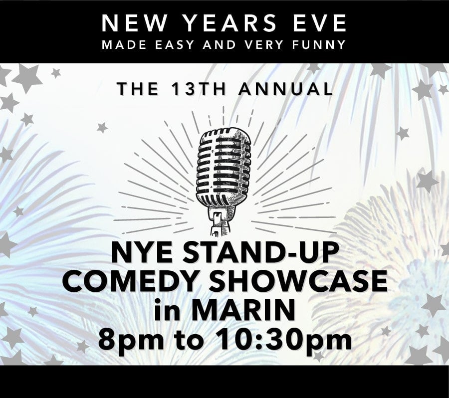 Unlock the Laughter: Celebrating New Year's Eve at the 13th Annual NYE Stand-Up Comedy Showcase in Marin