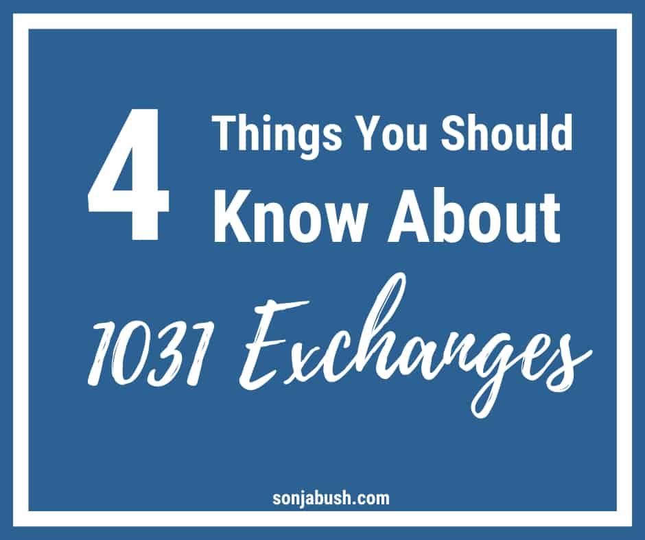 Top 4 Things To Know About 1031 Exchange