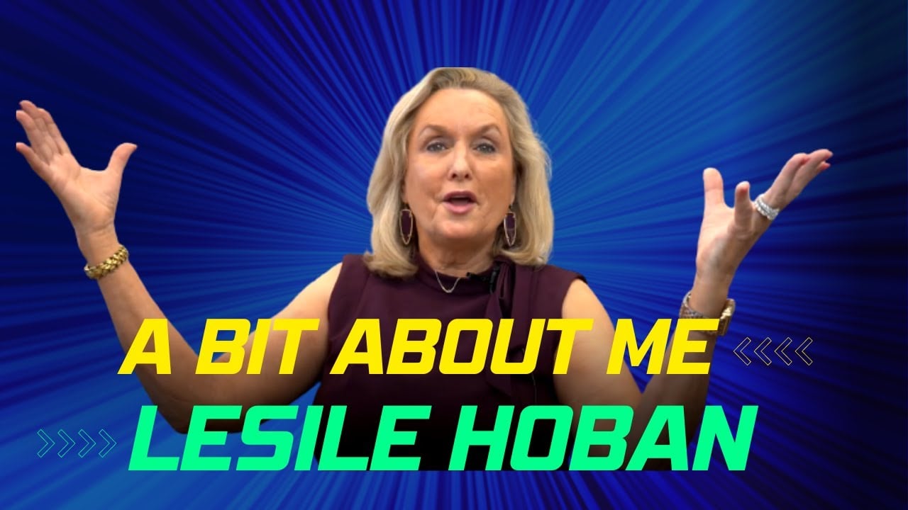 A Bit About Me (Leslie Hoban) | The Hoban Real Estate Group