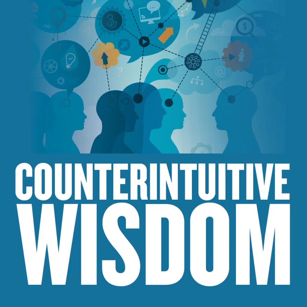 Counterintuitive Wisdom