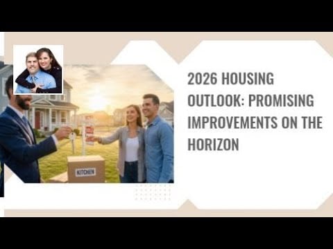2026 Housing Outlook: Promising Improvements on the Horizon | Guiding You Home