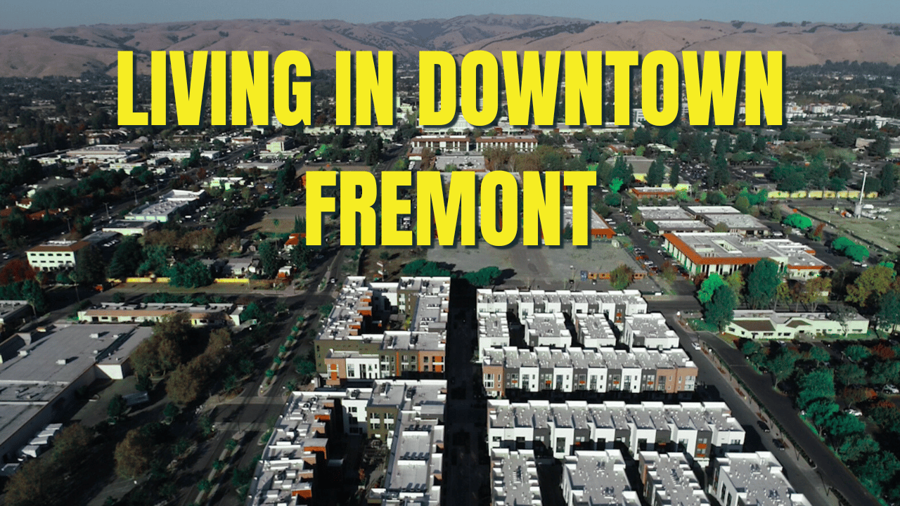 Living in Downtown Fremont, CA | Full Neighborhood Tour