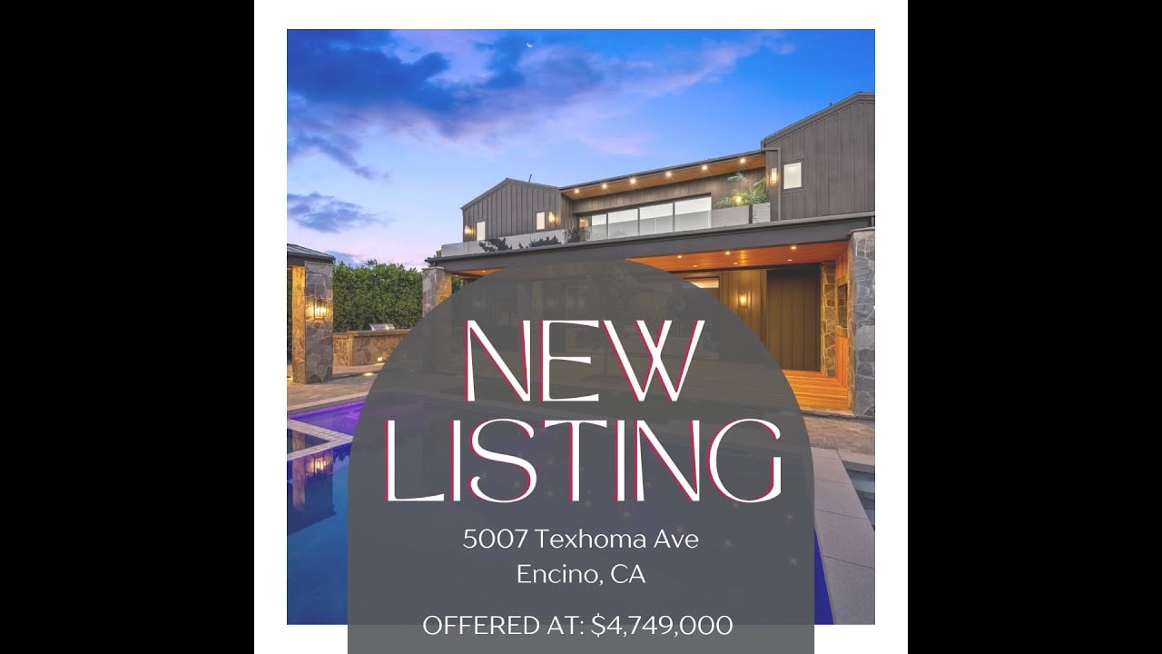 Luxury Listing - Encino CA 91316