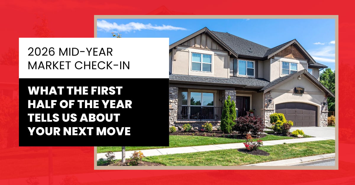 What the First Half of 2026 Means for Your Next Move