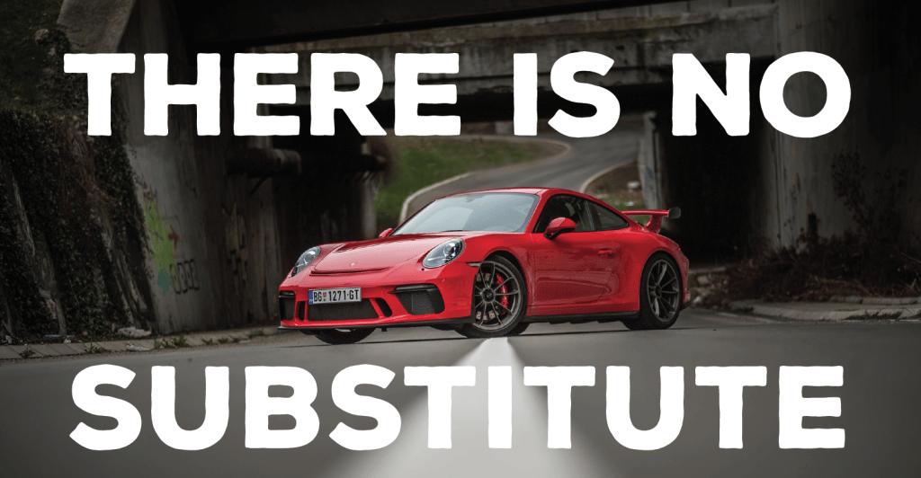 There is No Substitute