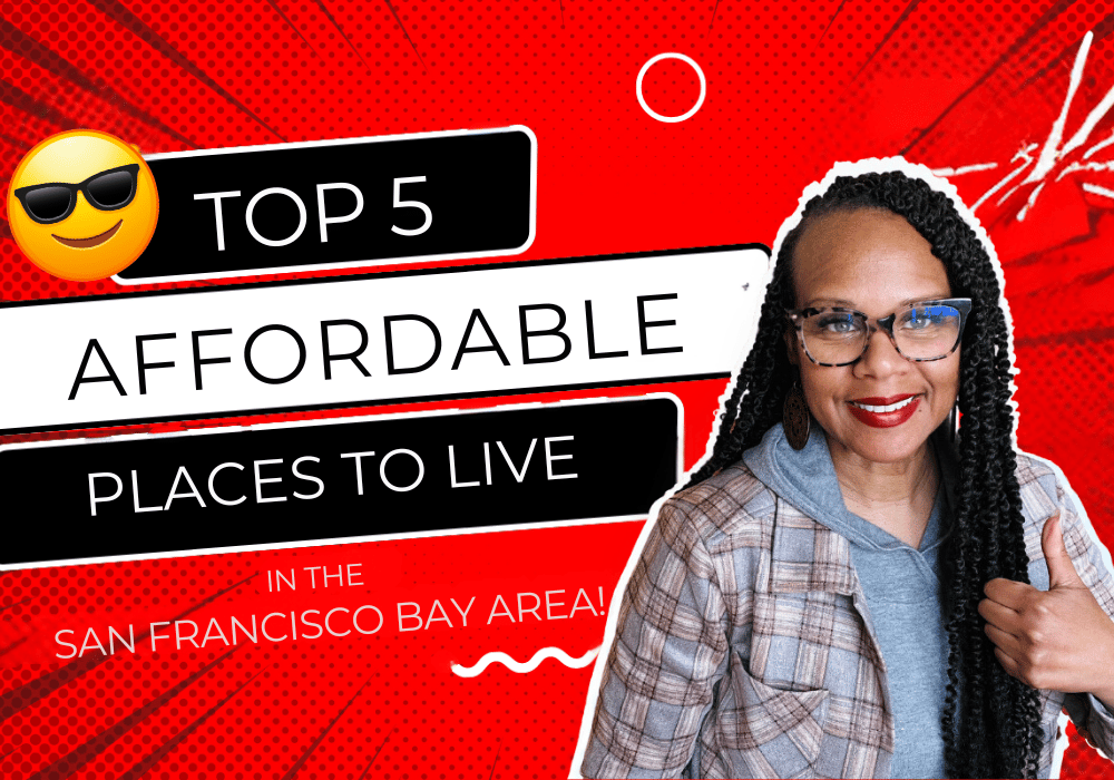 Top Five Most Affordable Places to Live in the San Francisco Bay Area