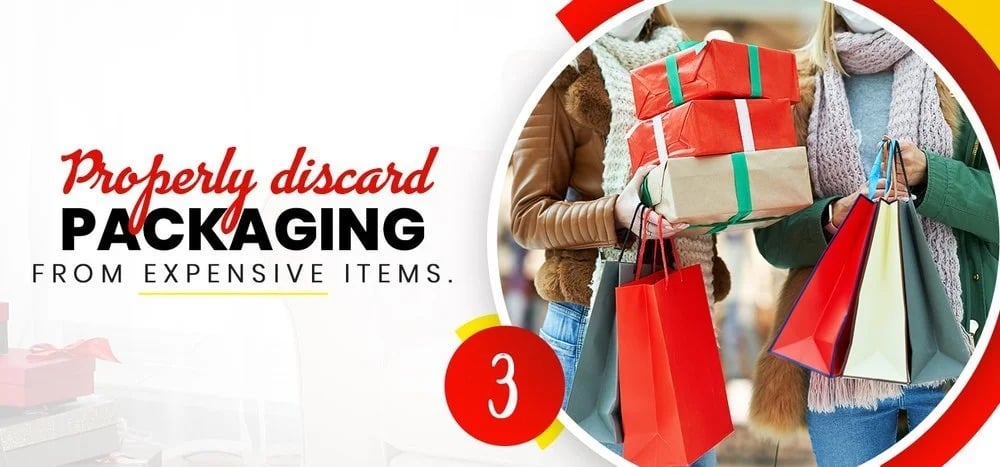 Holiday safety tip 3: properly discard packaging from expensive items; shoppers carry gifts and bags.