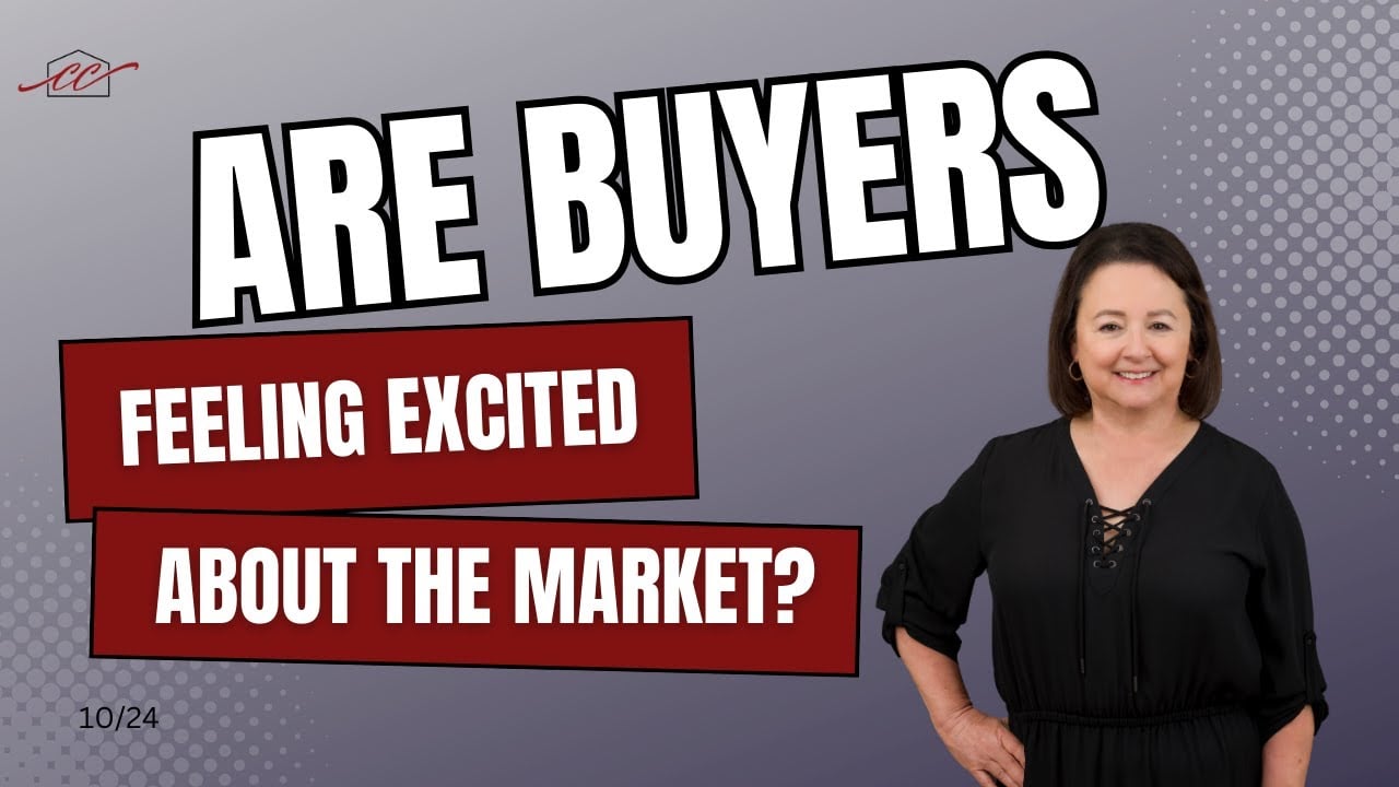 Are buyers feeling excited about the market?