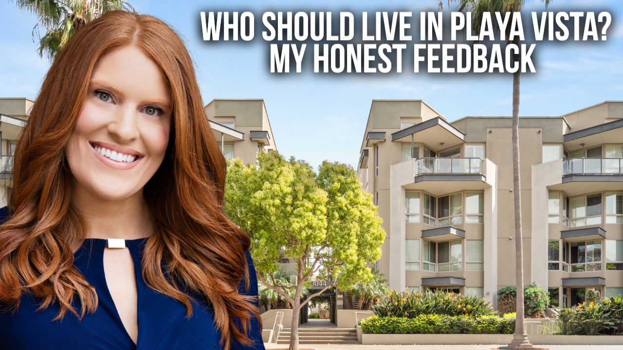 Who Should Live in Playa Vista? My Honest Feedback