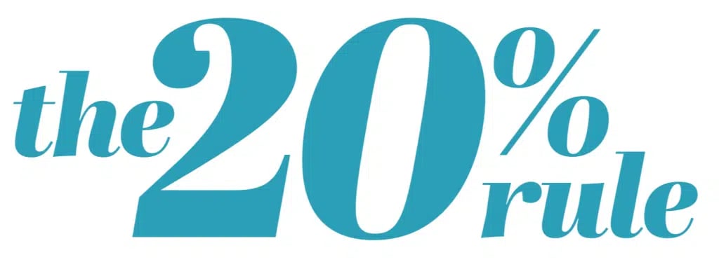 The 20% Rule