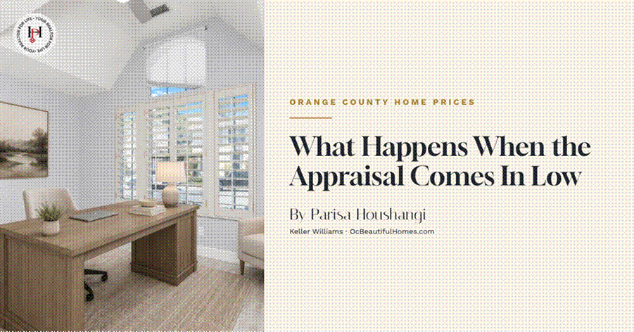 Title: Orange County home prices: what happens when the appraisal comes in low - Description: Orange County home prices: what happens when the appraisal comes in low