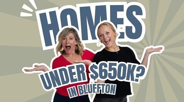 Homes under $650K in Bluffton, South Carolina