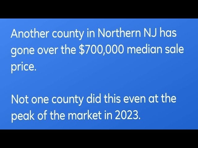 This NJ county surpasses $700,000 median sale price! Home prices just keep going up! Here's why.
