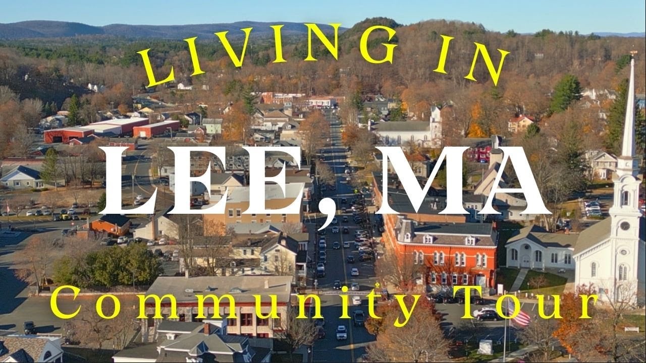 LEE MASSACHUSETTS Community TOUR- could you live in Lee MA?