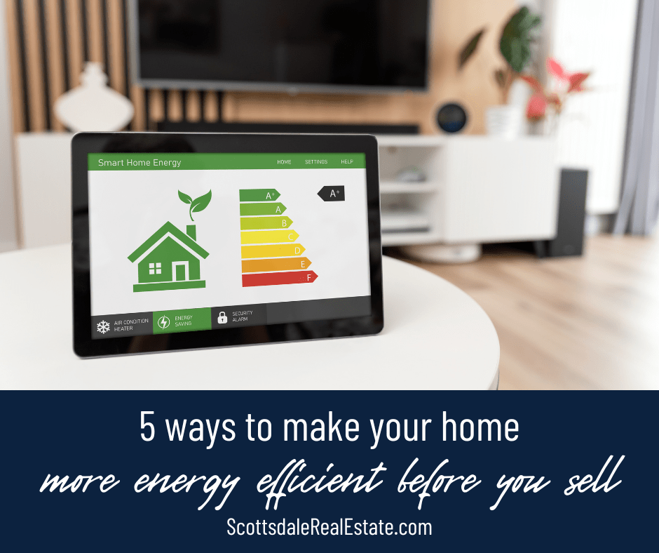 5 Ways to Make Your Home More Energy Efficient Before You Sell