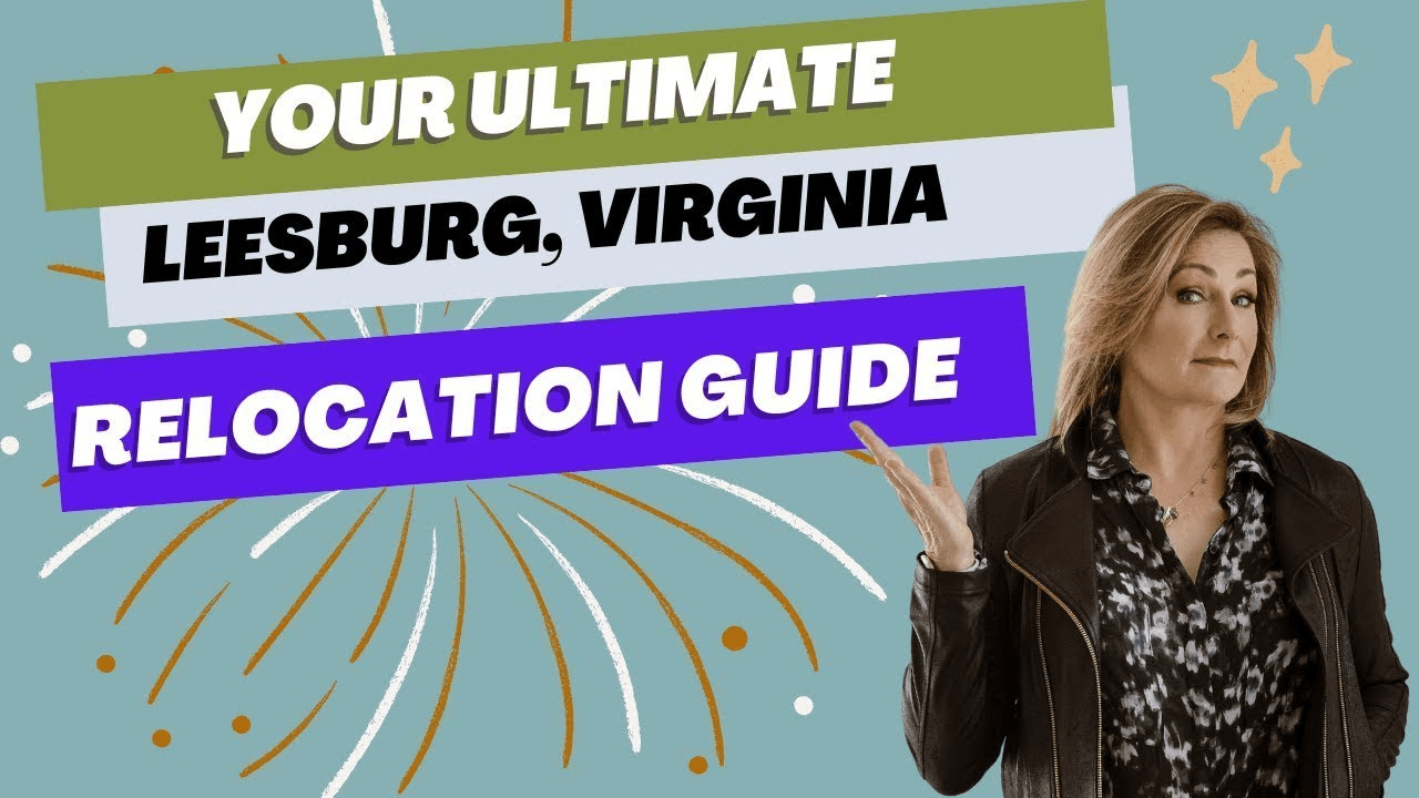 Discover Your Dream Home In Leesburg: The Ultimate Guide To Seamless Relocation