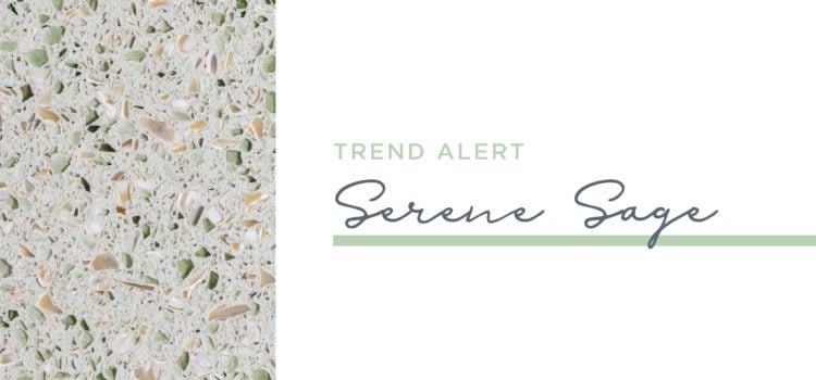 Trend Alert: Serene Sage