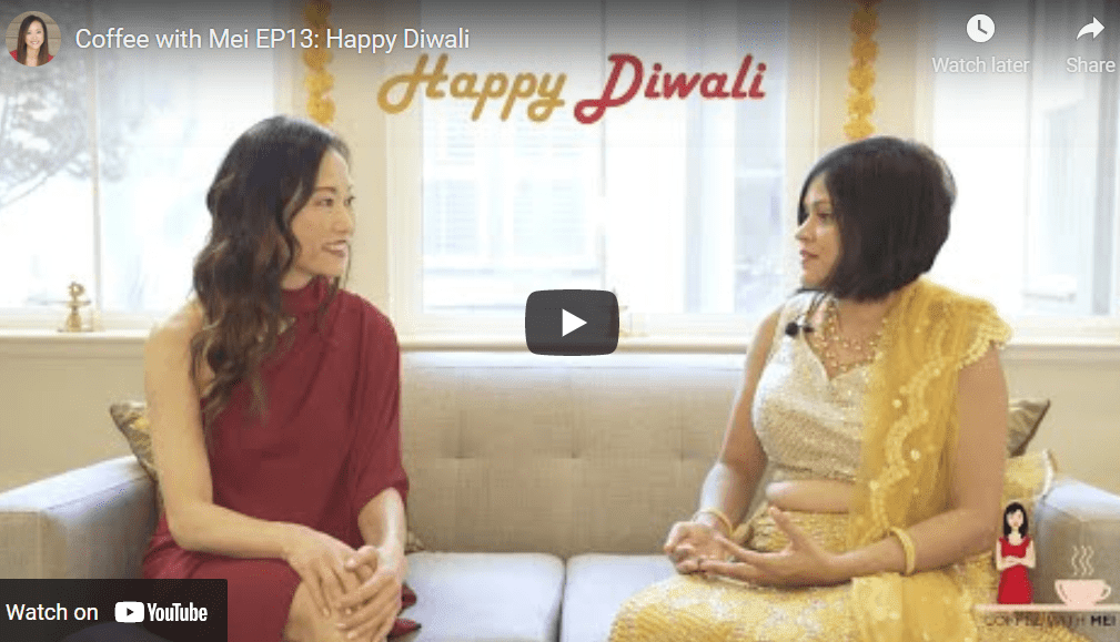 Coffee with Mei EP13: Happy Diwali