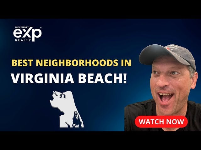 Best Neighborhoods in Virginia Beach!