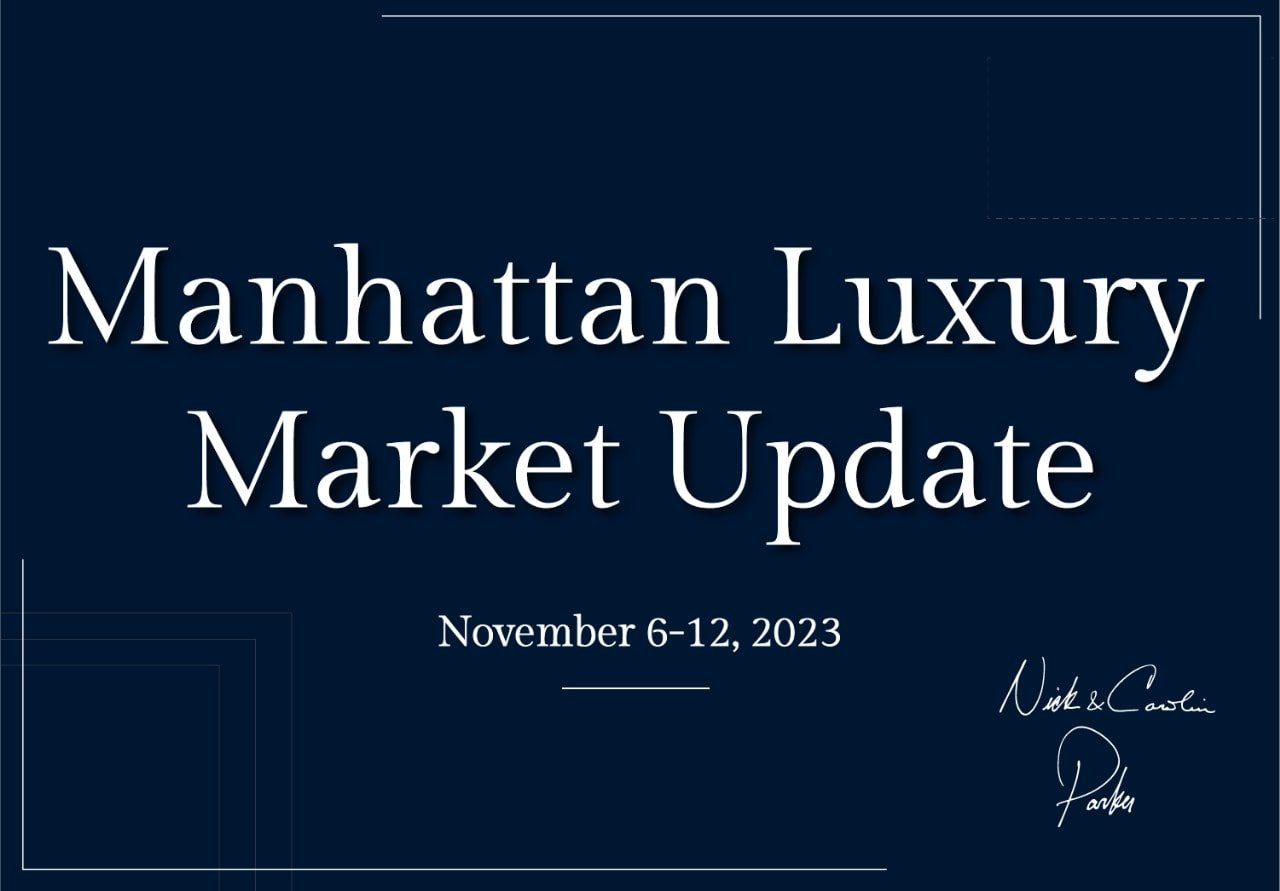 Manhattan Luxury Market Update