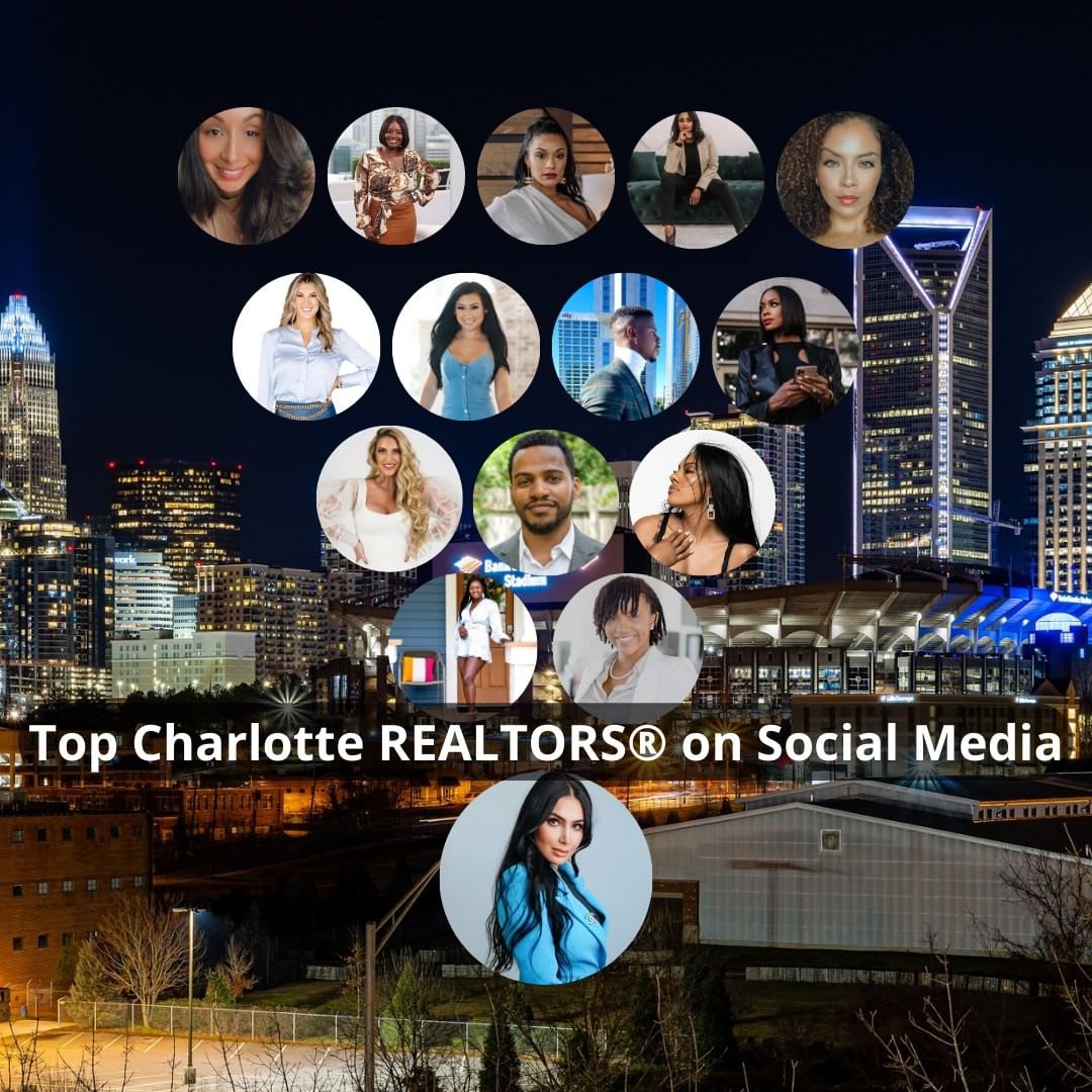 Top Charlotte REALTORS on Social Media