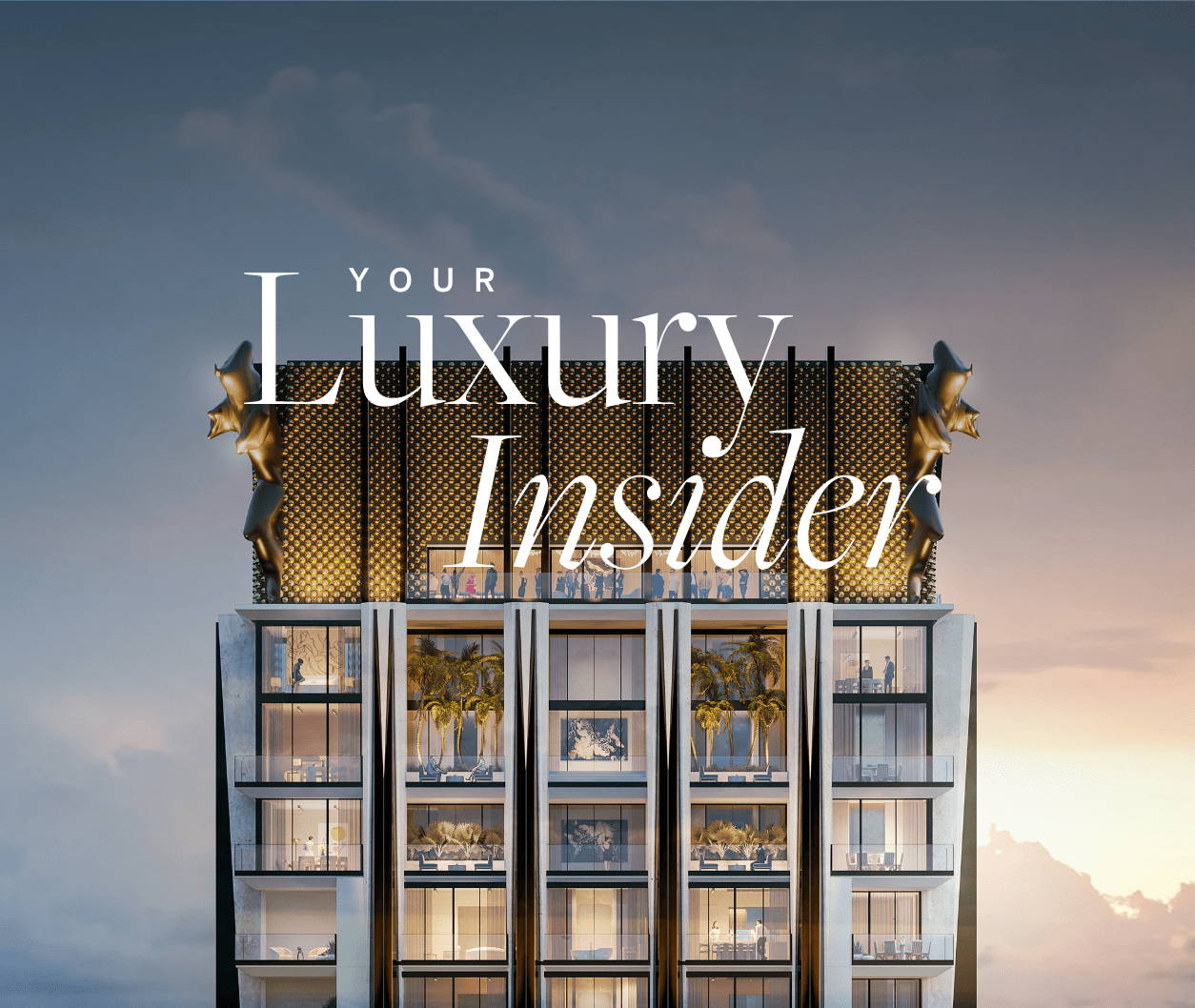 August 2024 Outlook • Your Luxury Insider