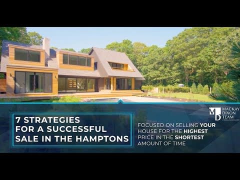 7 Strategies For A Successful Sale In The Hamptons