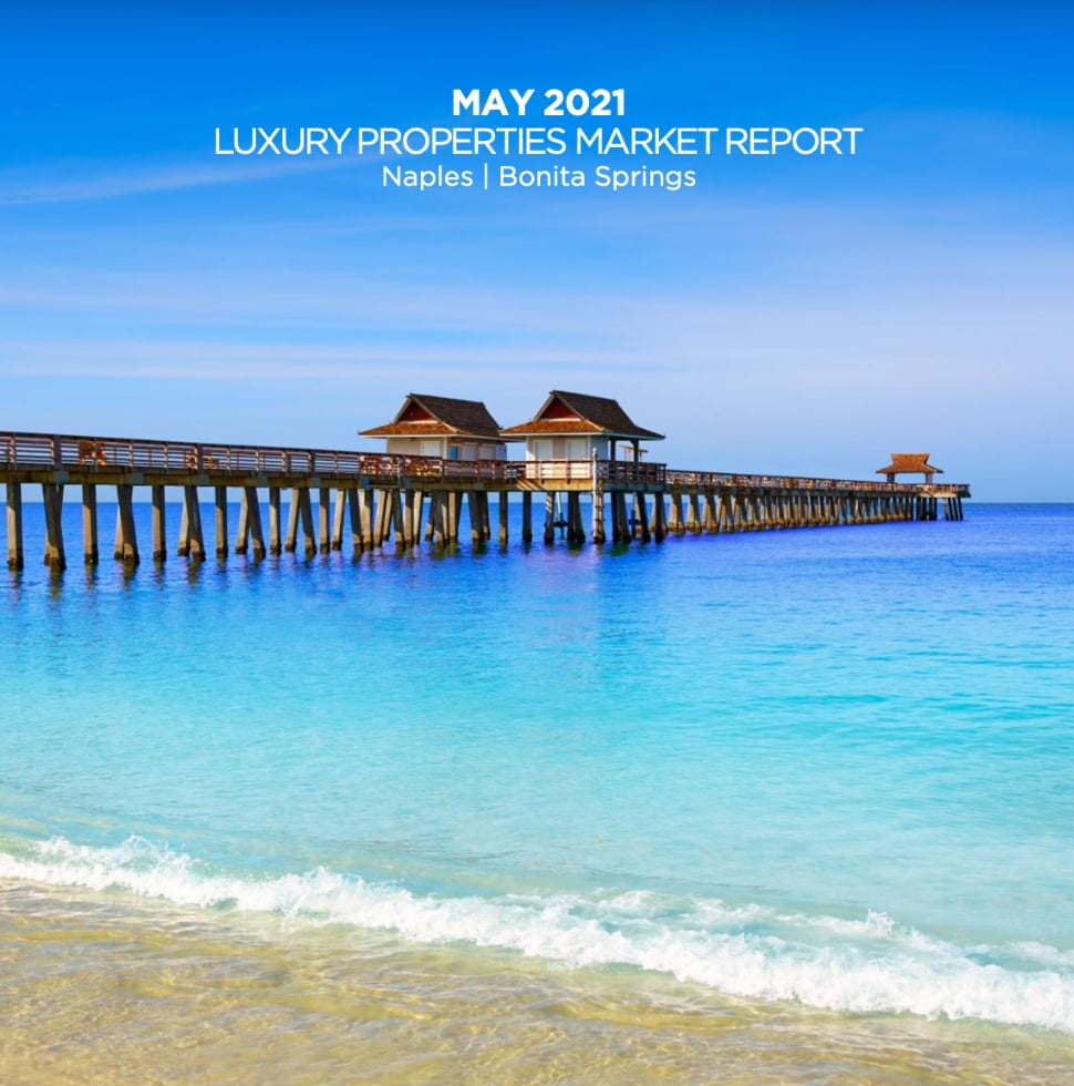 Luxury Properties Market Report for May 2021