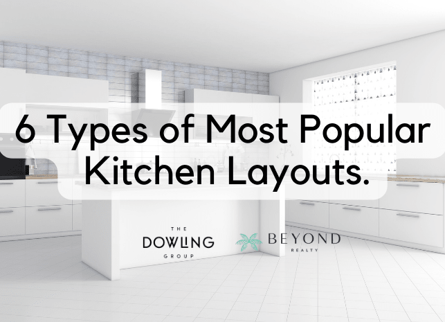 6 Types of Most Popular  Kitchen Layouts