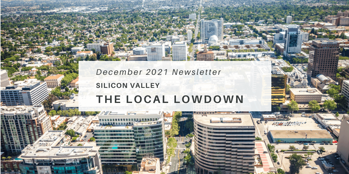 December Newsletter – Silicon Valley Local Lowdown