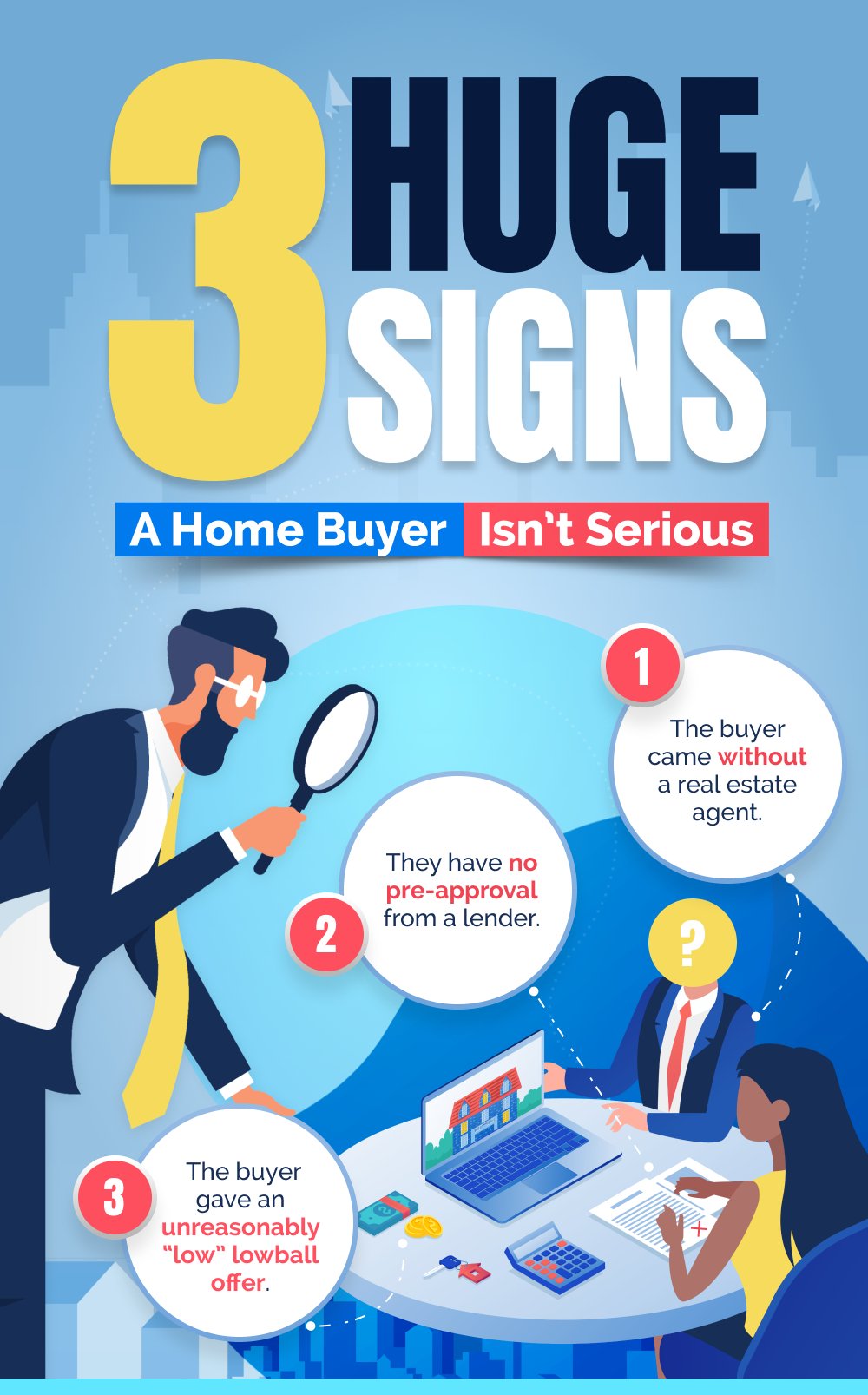 Infographic listing three signs a home buyer isn't serious: no agent, no pre-approval, and an unreasonably low offer.