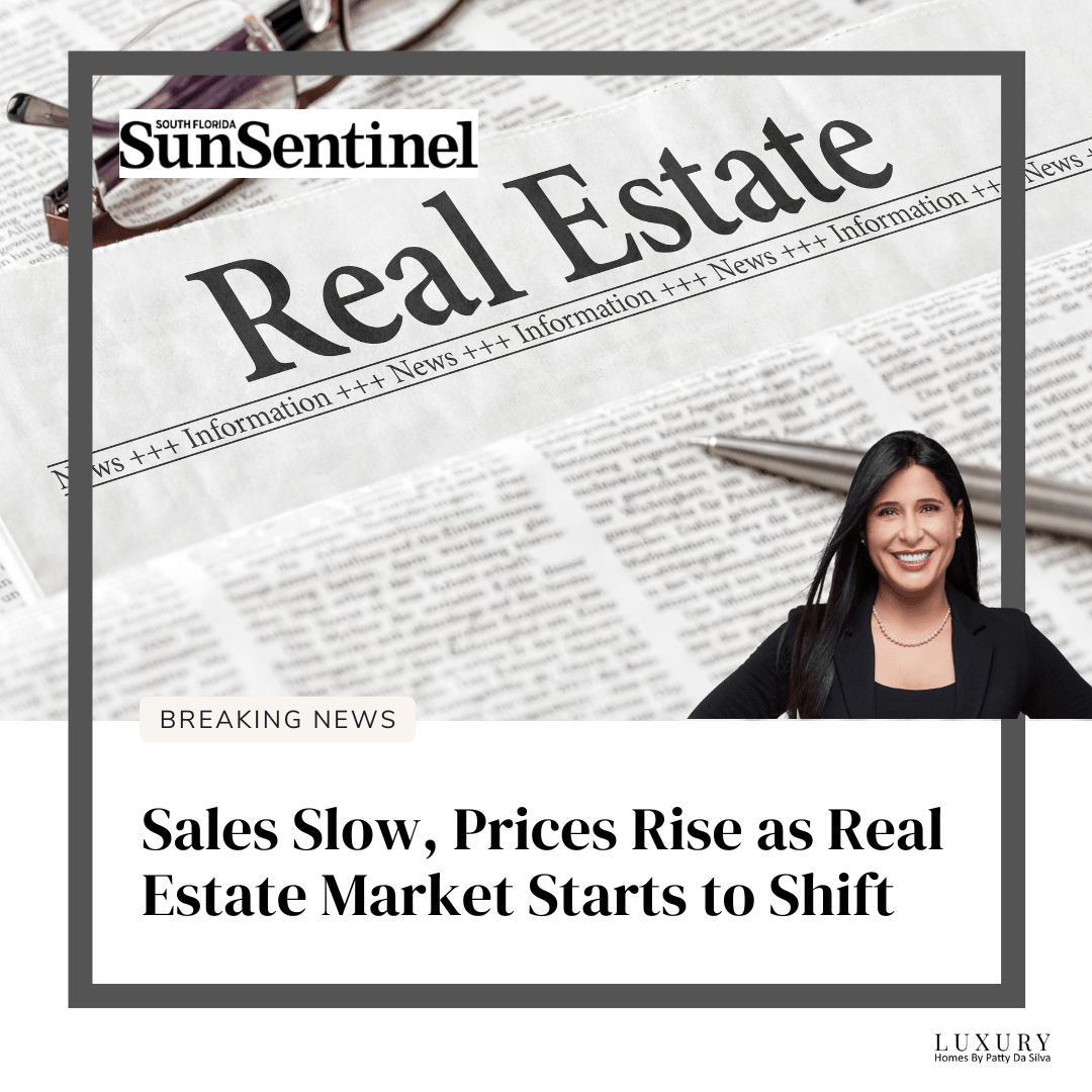 State of the Market: Sales Slow, Prices Rise as Real Estate Market Starts to Shift