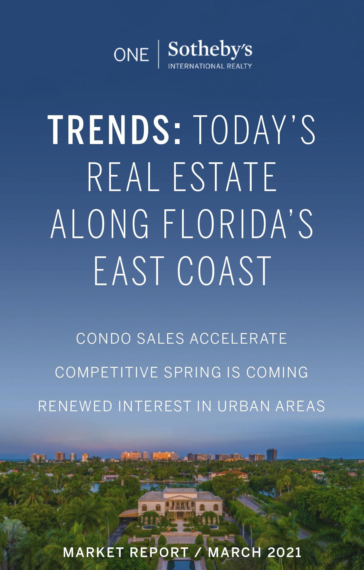 Today's Real Estate Along Florida's East Coast