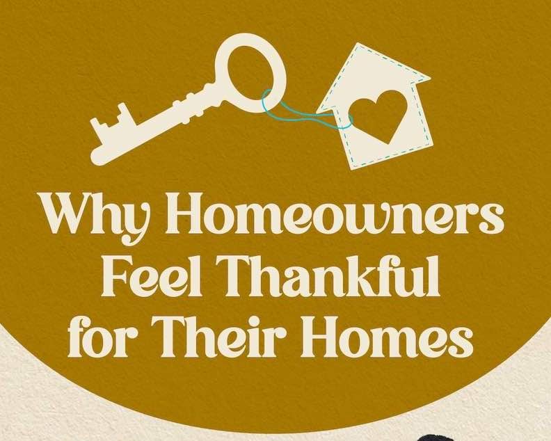 Why Homeowners Feel Thankful for Their Homes