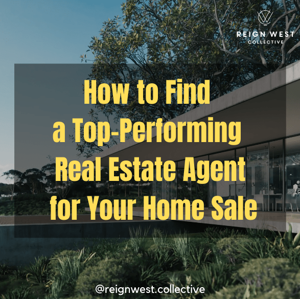 How to Find a Top-Performing Real Estate Agent for Your Home Sale