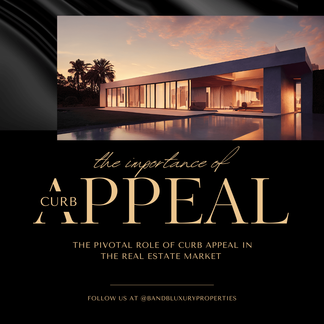 The Essential Role of Curb Appeal in Real Estate Success