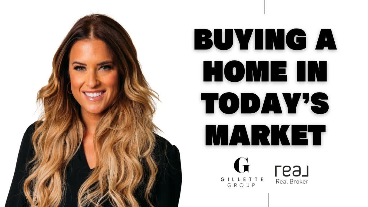 Buying a Home in Today's Market