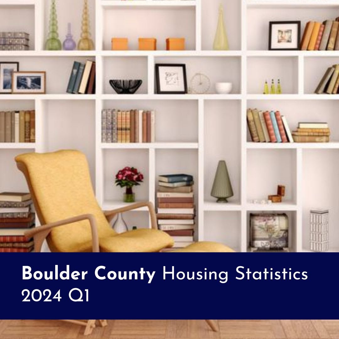 2024 Q1 Boulder County Housing Statistics