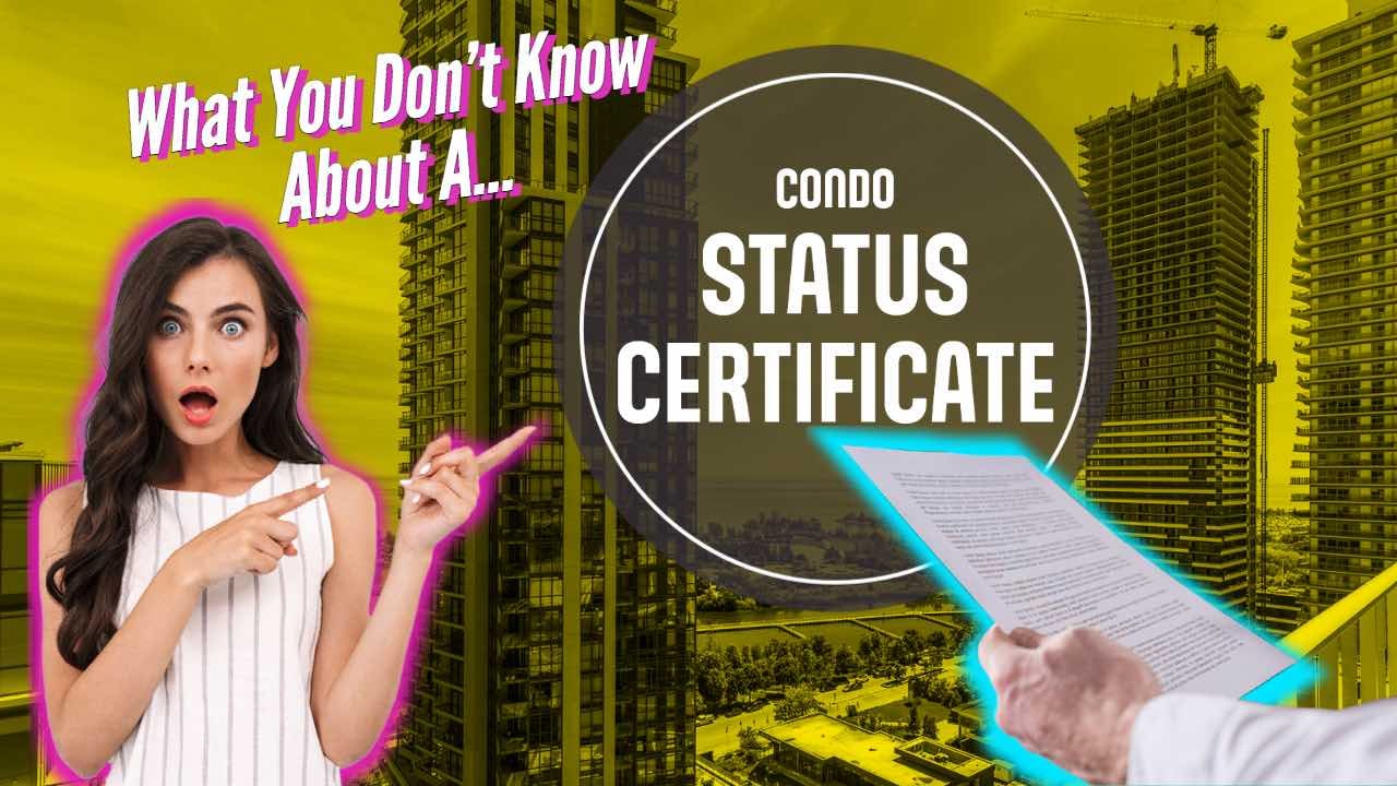 Uncovering the MUST-KNOW Details About A Condo STATUS CERTIFICATE in 2023