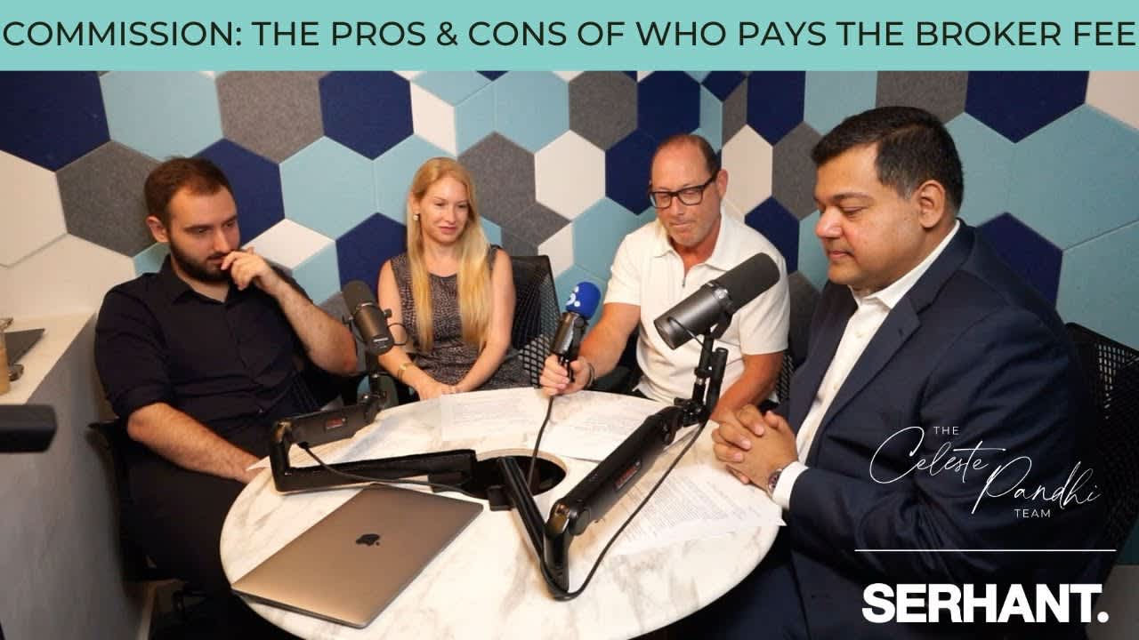 The Celeste Pandhi Team at SERHANT. Podcast | Commission: The pros & cons of who pays the broker fee