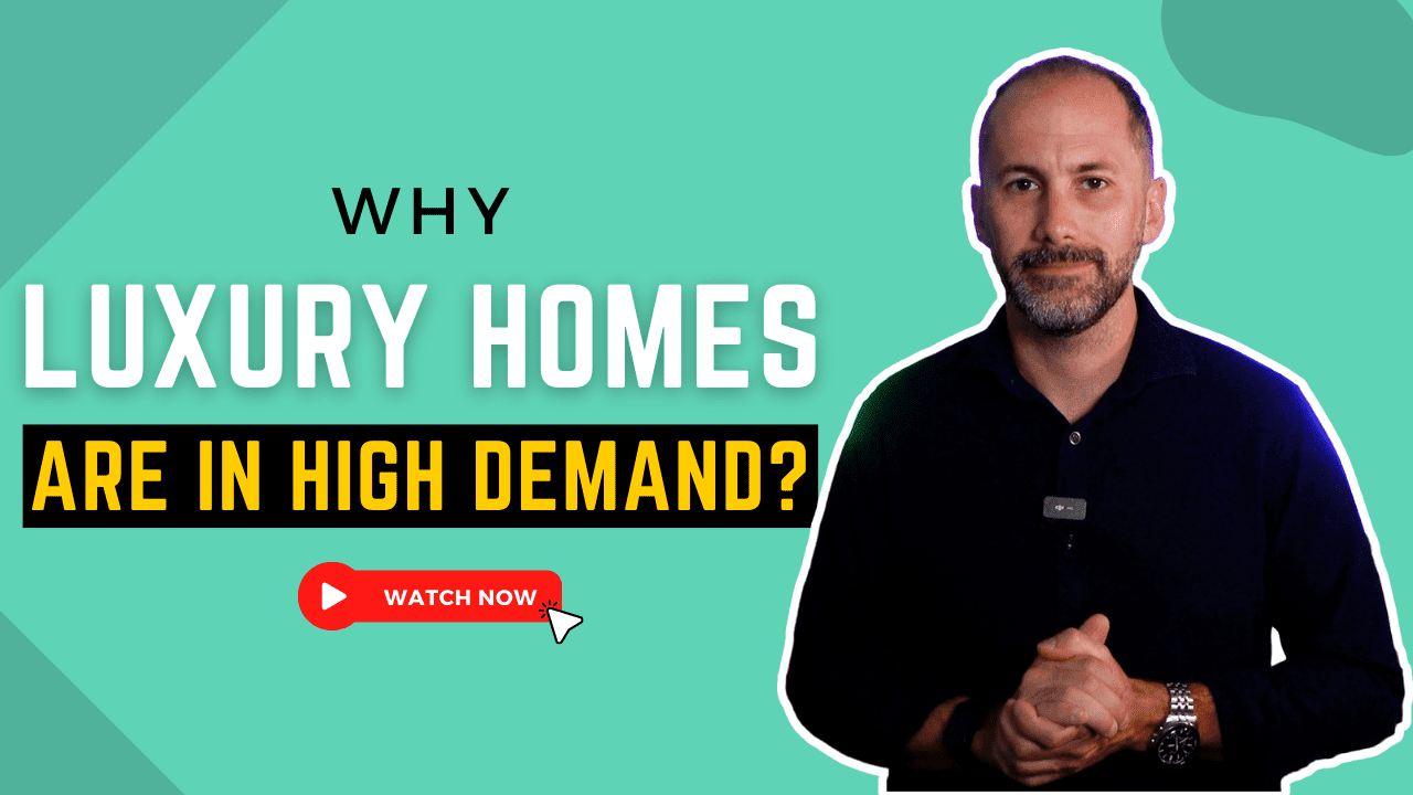 Why Luxury Homes Are in High Demand