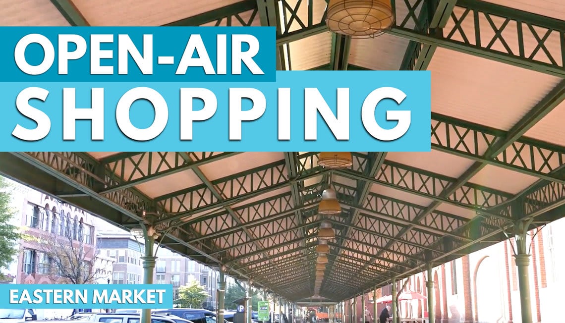 Eastern Market Living, Dining, and Exploring
