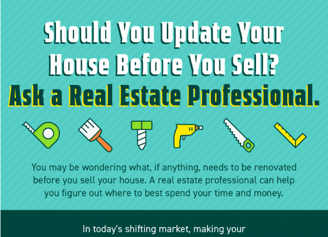 Should You Update Your House Before You Sell? Ask a Real Estate Professional