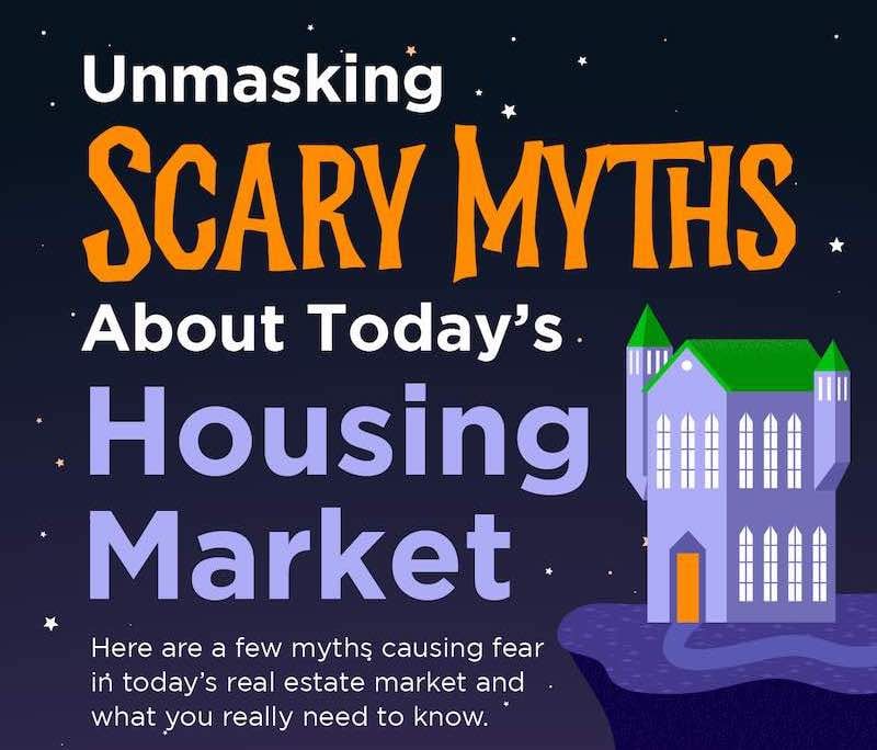 Unmasking Scary Myths about Today’s Housing