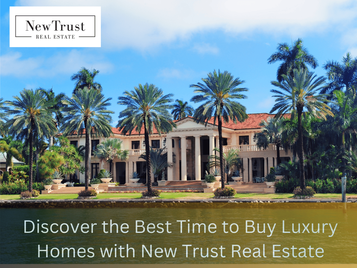 Why Now is the Best Time to Buy Luxury Homes