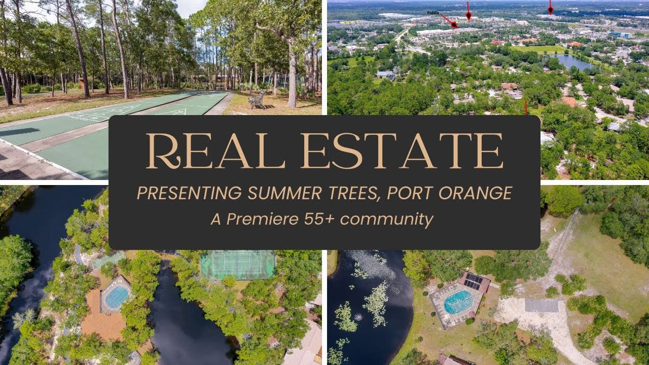 Find Your Dream 55+ Community in Port Orange, Florida Summer Trees: Premier Homes and Ideal Location