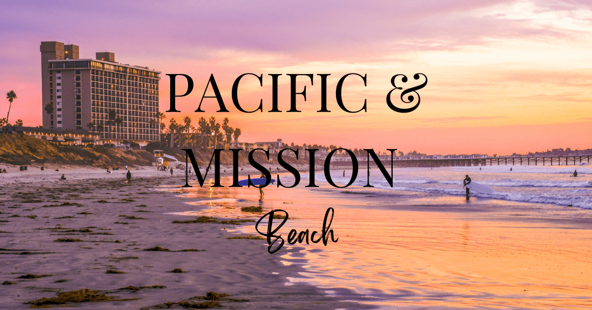 Sun, Surf, and Fun: A Guide to Pacific and Mission Beach in San Diego