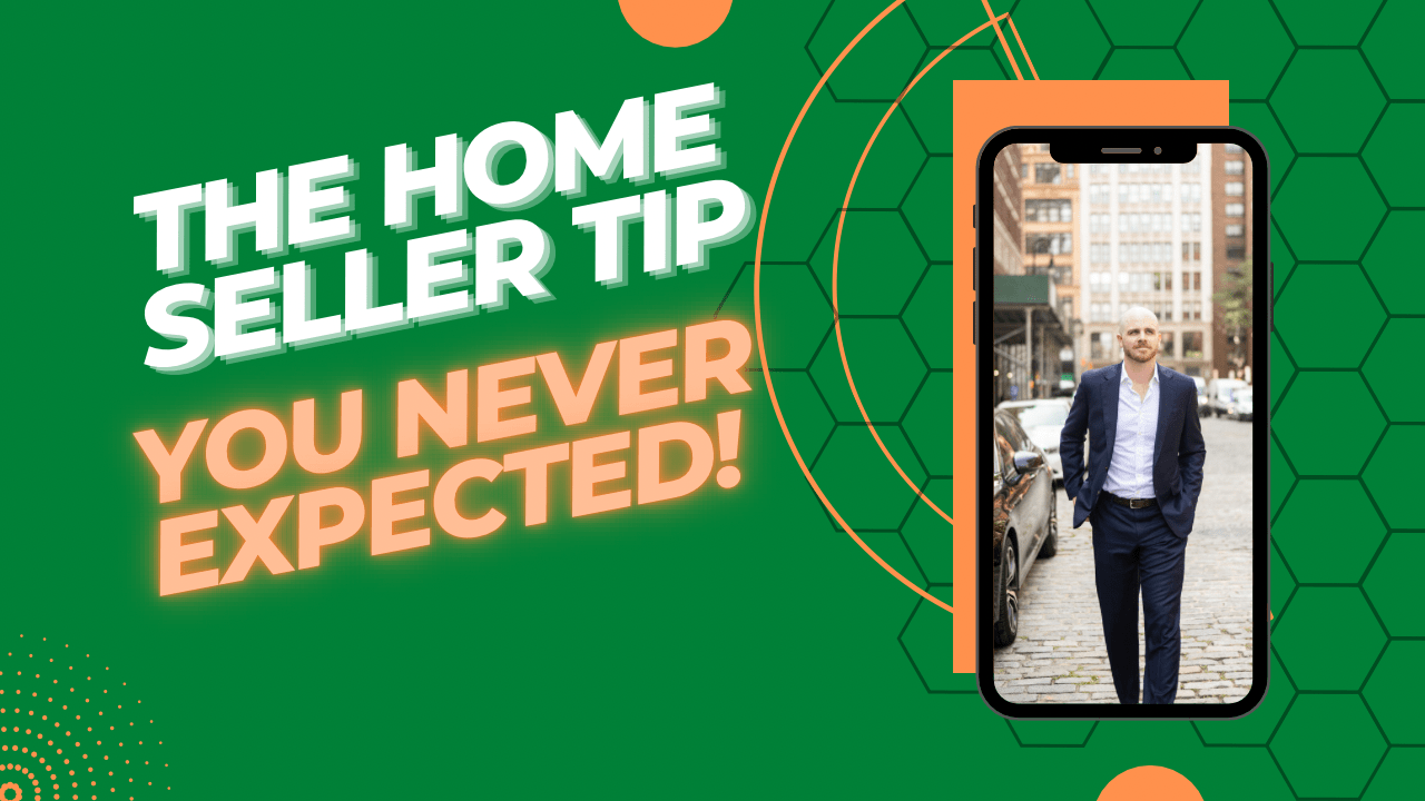 Home Seller Tip!