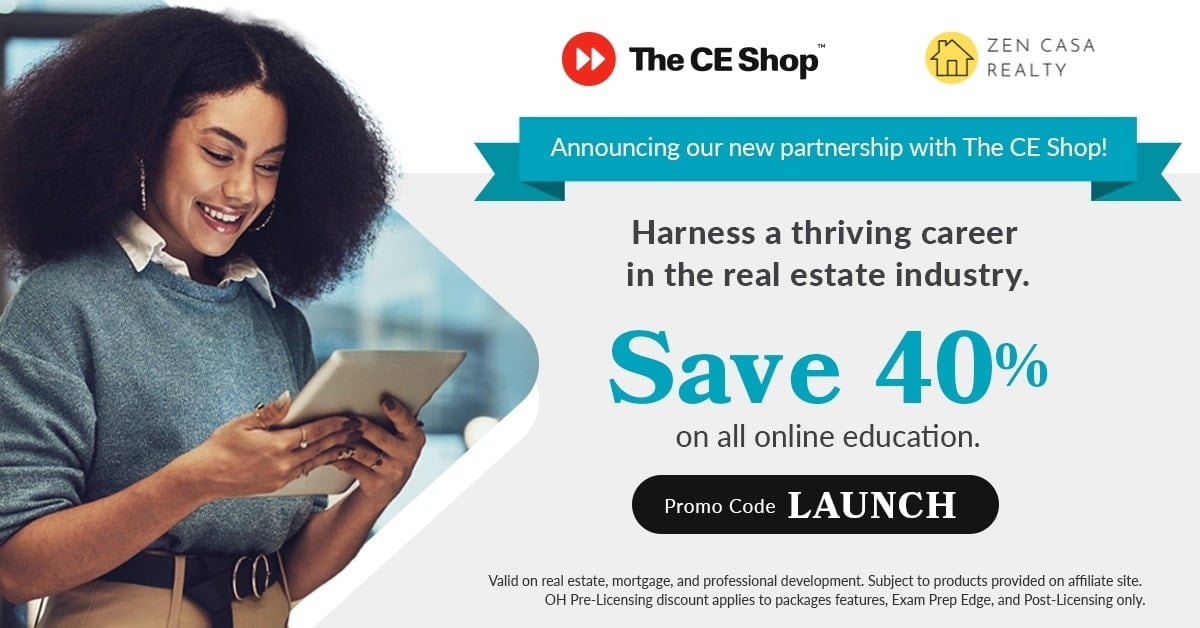 Exclusive Collaboration: Zen Casa Realty and The CE Shop Offer 40% Off Real Estate Courses from February 5th to 11th!