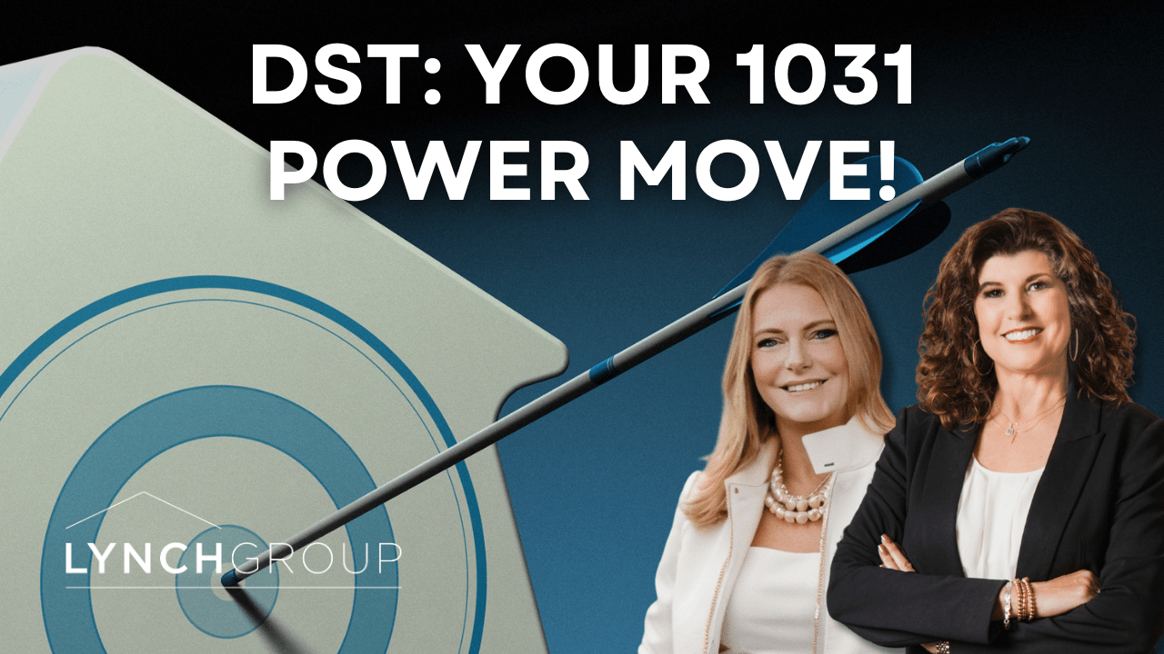 DST: Your 1031 Power Move!